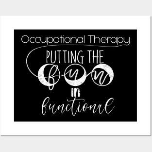 OT Occupational Therapy Month, Putting the Fun in Functional Posters and Art